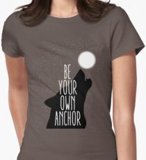 Be Your Own Anchor Women's Fitted T-Shirt