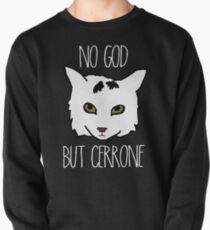 no god but cerrone Pullover Sweatshirt