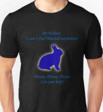 I Can't Find Bluebell Anywhere Unisex T-Shirt