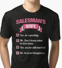 SALESMAN'S WIFE Tri-blend T-Shirt