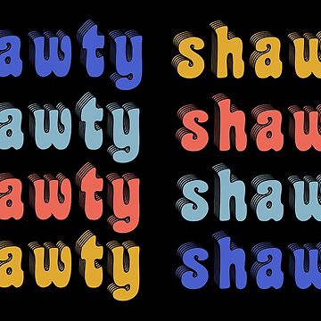 Shawty Poster for Sale by HiddenStar02