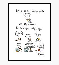 The truth about working in science Photographic Print