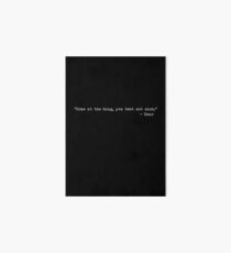 The Wire - “Come at the king, you best not miss.” Art Board