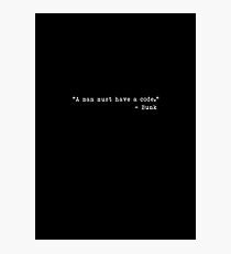 The Wire - "A man must have a code." Photographic Print