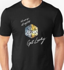 We are up all night to get Lucky Unisex T-Shirt