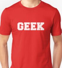 Geek: T-Shirts | Redbubble