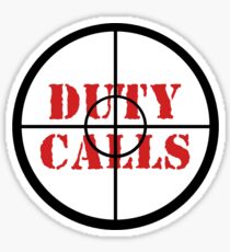 Duty calls Sticker