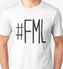 #FML Unisex T-Shirt