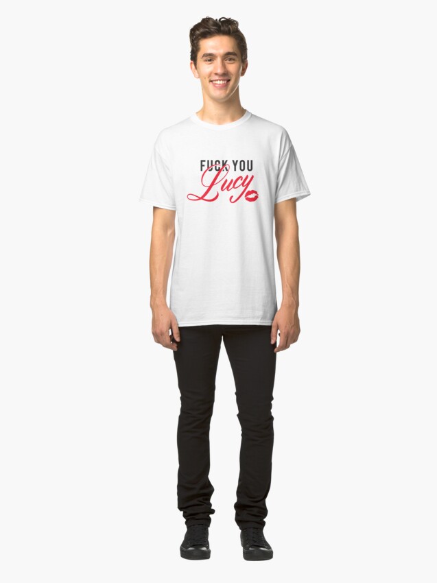 Alternate view of F*@K You Lucy Classic T-Shirt