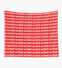 Supreme "Sold out" Wall Tapestry