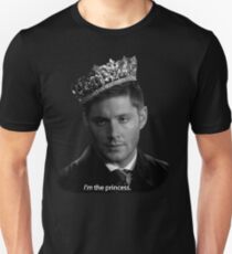Dean Winchester Is The Princess Unisex T-Shirt