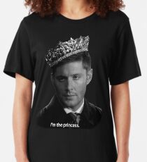 Dean Winchester Is The Princess Slim Fit T-Shirt