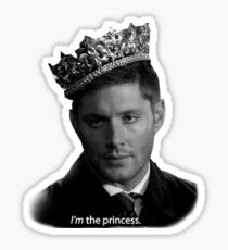 Dean Winchester Is The Princess Sticker