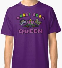 Mardi Gras Queen Classic T-Shirt