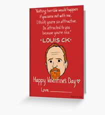 Louis CK Greeting Card