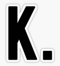 The Almighty K Dot Sticker