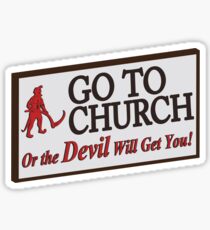 Go to Church Sign in Alabama Sticker
