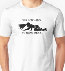 Coal miner SIX INCHES FROM HELL Unisex T-Shirt