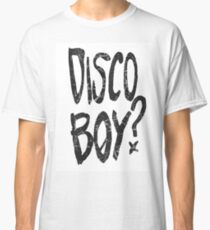 DISCOBOY? Classic T-Shirt