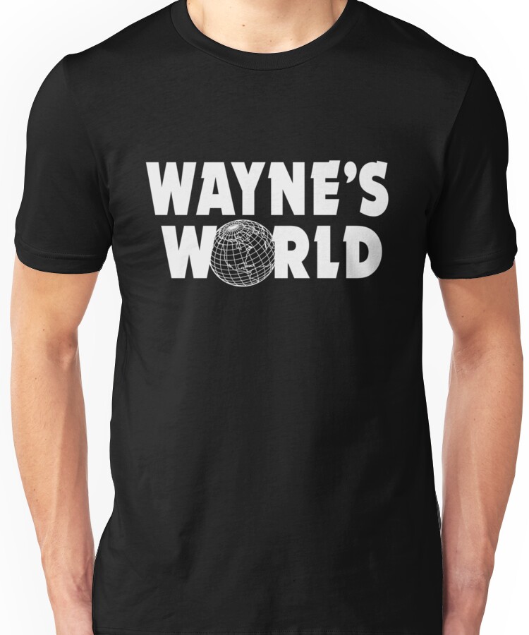 Wayne's World Unisex T-Shirt