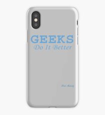 GEEKS DO IT BETTER iPhone Case/Skin