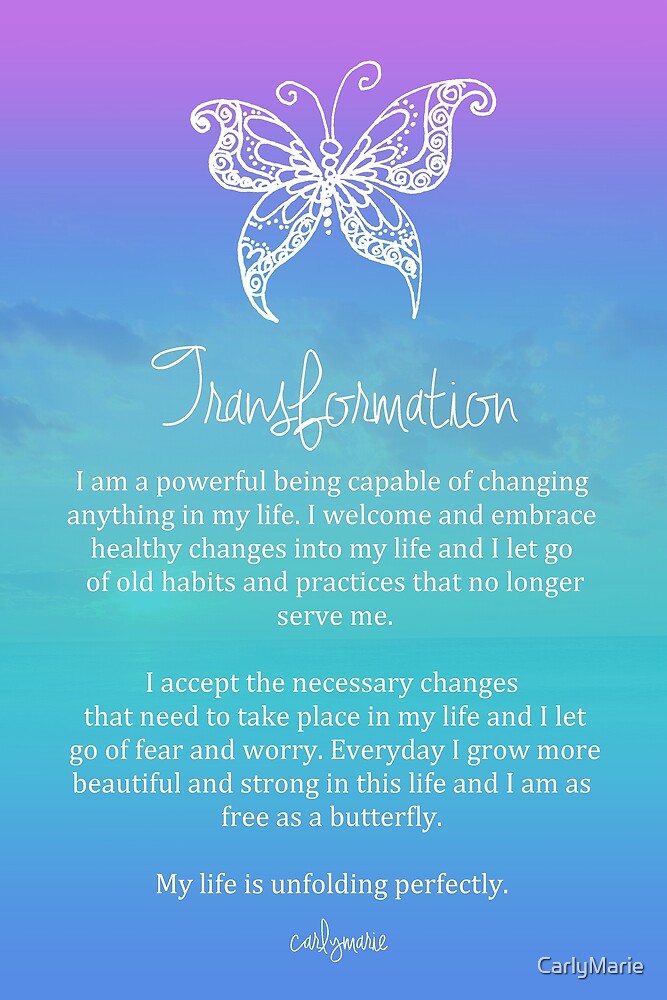 "Affirmation - Transformation" by CarlyMarie  Redbubble