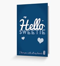 Hello Sweetie Greeting Card