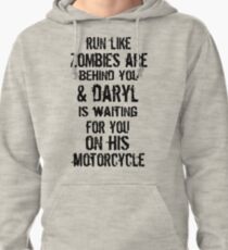 Run Like Daryl Is Waiting Pullover Hoodie