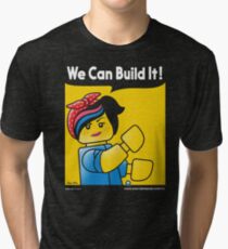 WE CAN BUILD IT! Tri-blend T-Shirt