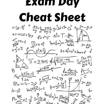 Exam Day Cheat Sheet Poster for Sale by Breesprints