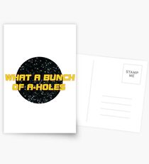 What a bunch of A-holes Postcards