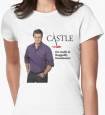 He Really Is Ruggedly Handsome - Castle Nathan Fillion Women's Fitted T-Shirt