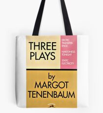 Three Plays by Margot Tenenbaum Tote Bag