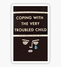 Coping with the Very Troubled Child Sticker