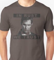 In Rust We Trust Unisex T-Shirt