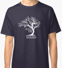 Into The Woods Classic T-Shirt