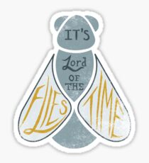 It's Lord of the Flies Time Sticker