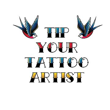 Should You Be Tipping Your Tattoo Artist   THE WORLD FAMOUS 