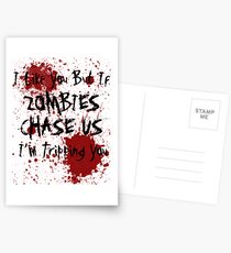 If Zombies Chase Us I'm Tripping You Postcards