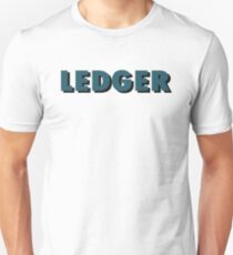 2. Ledger Fanshirt Unisex T-Shirt