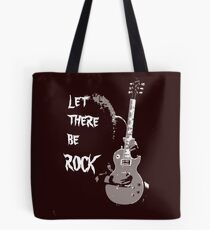 LET THERE BE ROCK T-SHIRT Tote Bag