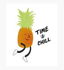 Time to Chill Pineapple Photographic Print