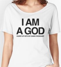 Kanye West - I am a God Women's Relaxed Fit T-Shirt