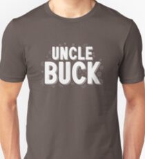 Uncle Buck Unisex T-Shirt