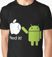 "I Fixed It" - Android vs Apple Graphic T-Shirt