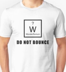 Wonderflonium: Do Not Bounce! - Doctor Horrible Inspired Shirt! Unisex T-Shirt