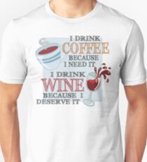 Coffee and Wine Unisex T-Shirt