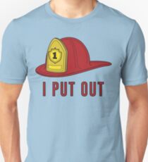 I Put Out Unisex T-Shirt
