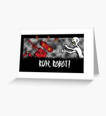 Run, Robot! Greeting Card