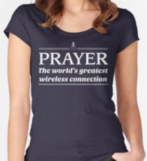 Prayer: The World's Greatest Wireless Connection Women's Fitted Scoop T-Shirt